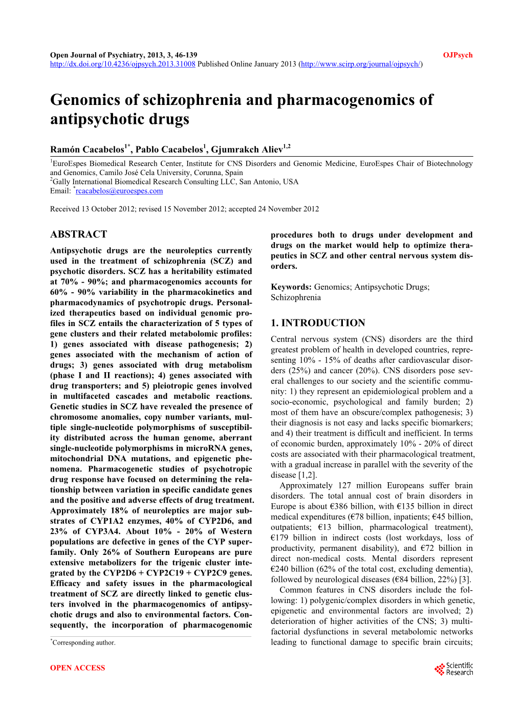 Genomics of Schizophrenia and Pharmacogenomics of Antipsychotic Drugs