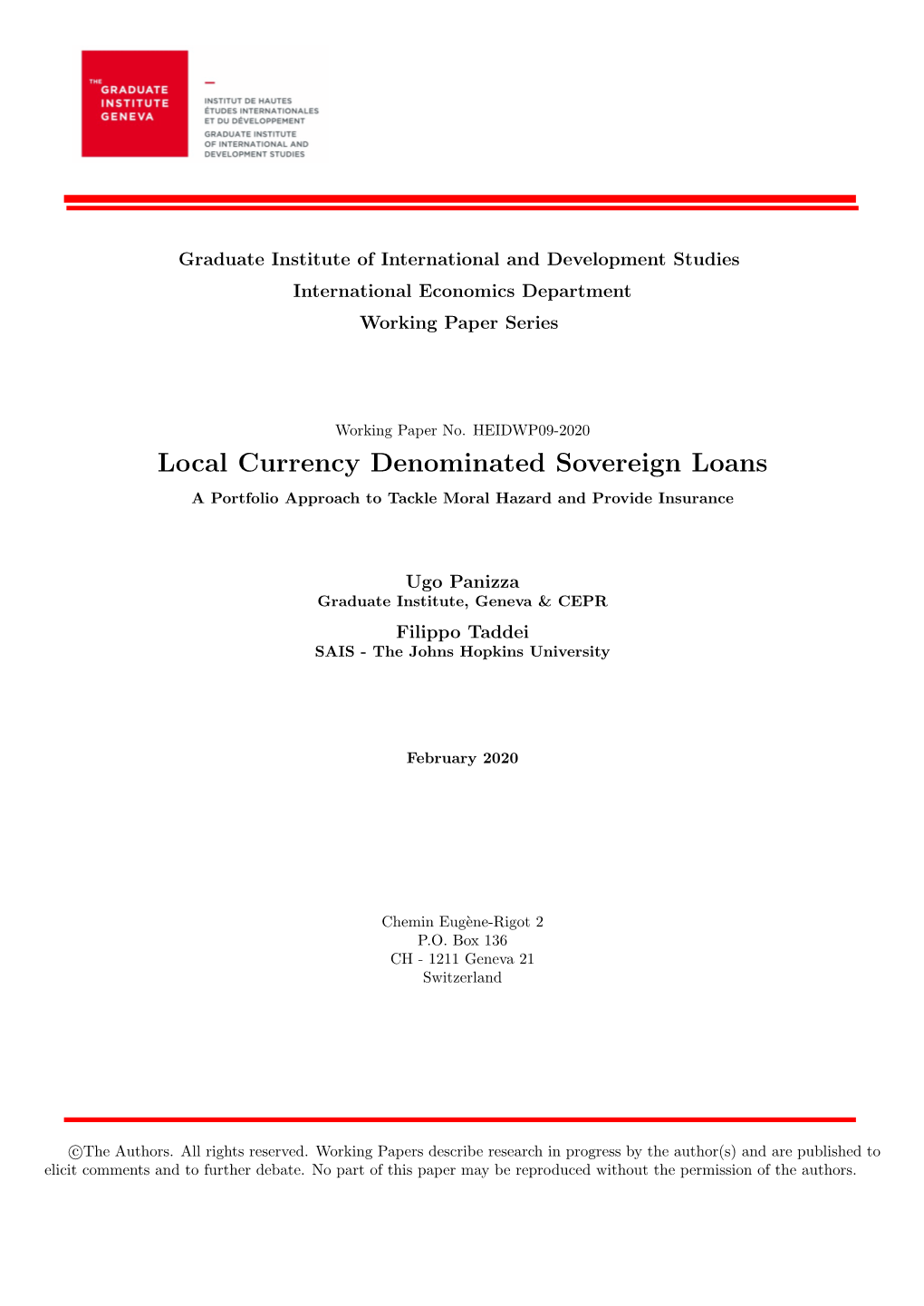 Local Currency Denominated Sovereign Loans a Portfolio Approach to Tackle Moral Hazard and Provide Insurance