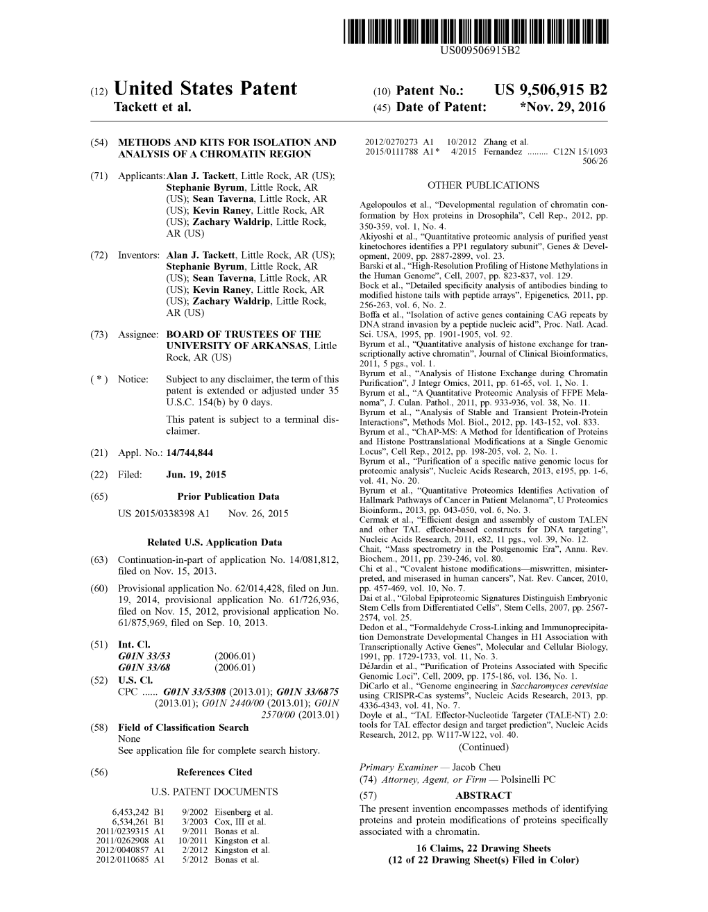 (12) United States Patent (10) Patent No.: US 9,506,915 B2 Tackett Et Al