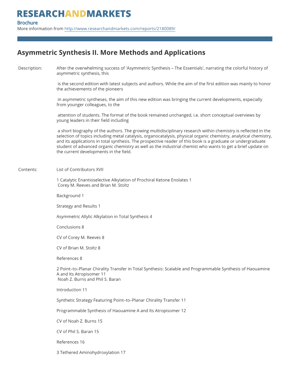 Asymmetric Synthesis II. More Methods and Applications