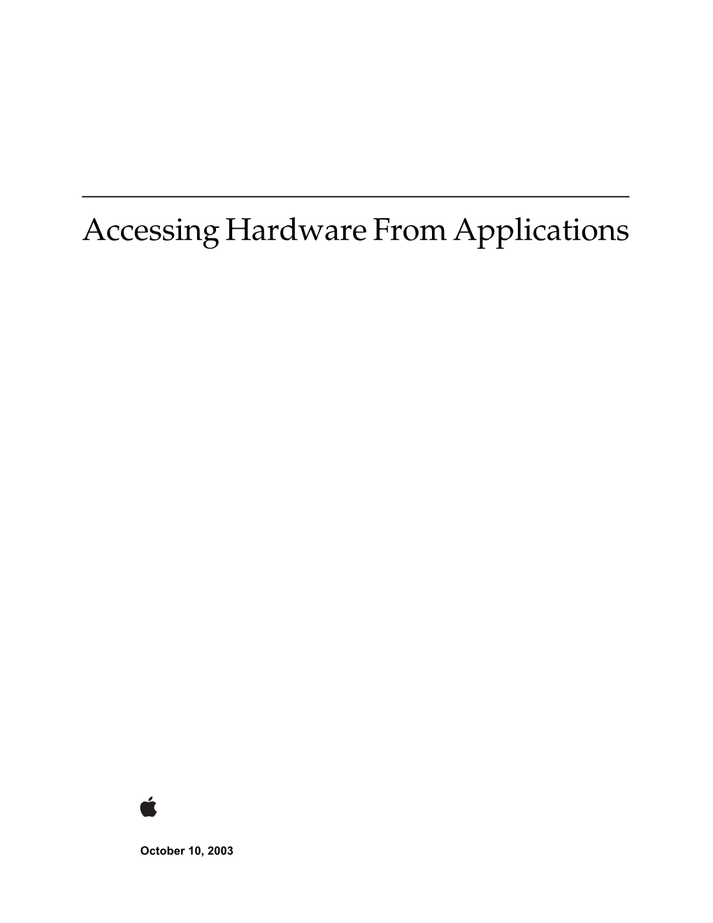 Accessing Hardware from Applications