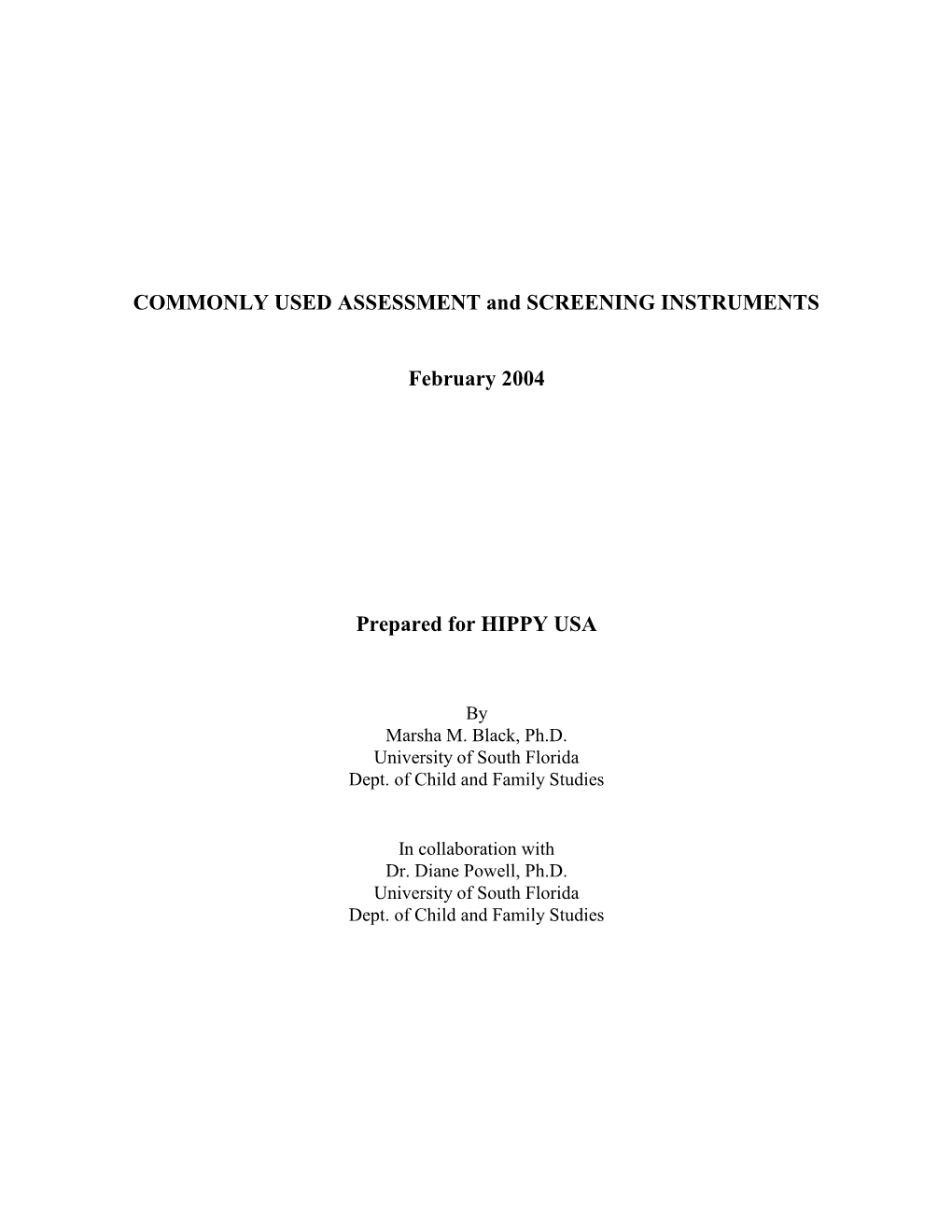 COMMONLY USED ASSESSMENT and SCREENING INSTRUMENTS