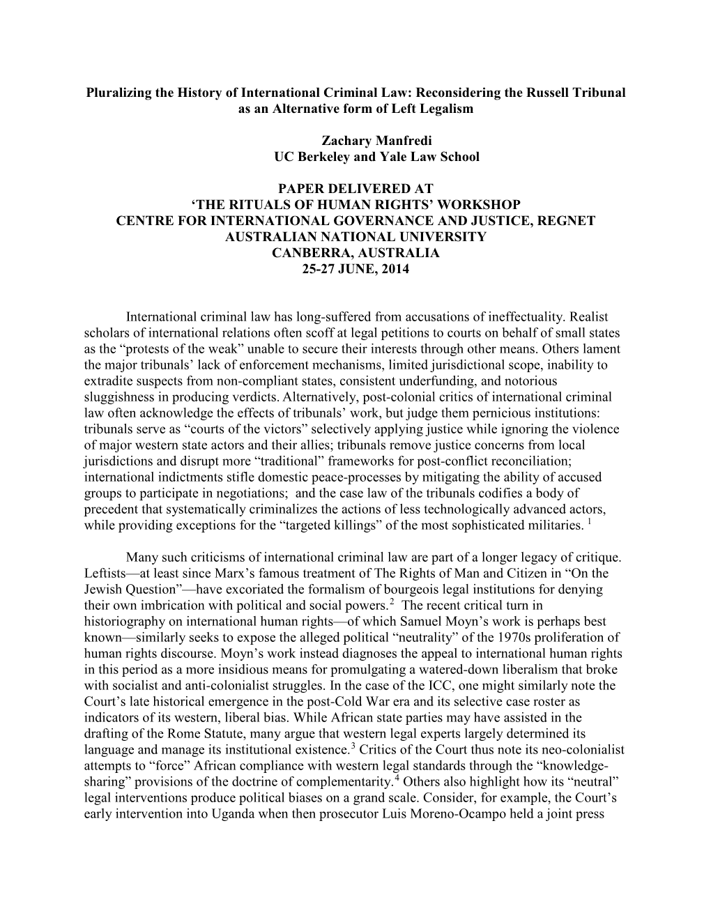 Pluralizing the History of International Criminal Law: Reconsidering the Russell Tribunal As an Alternative Form of Left Legalism