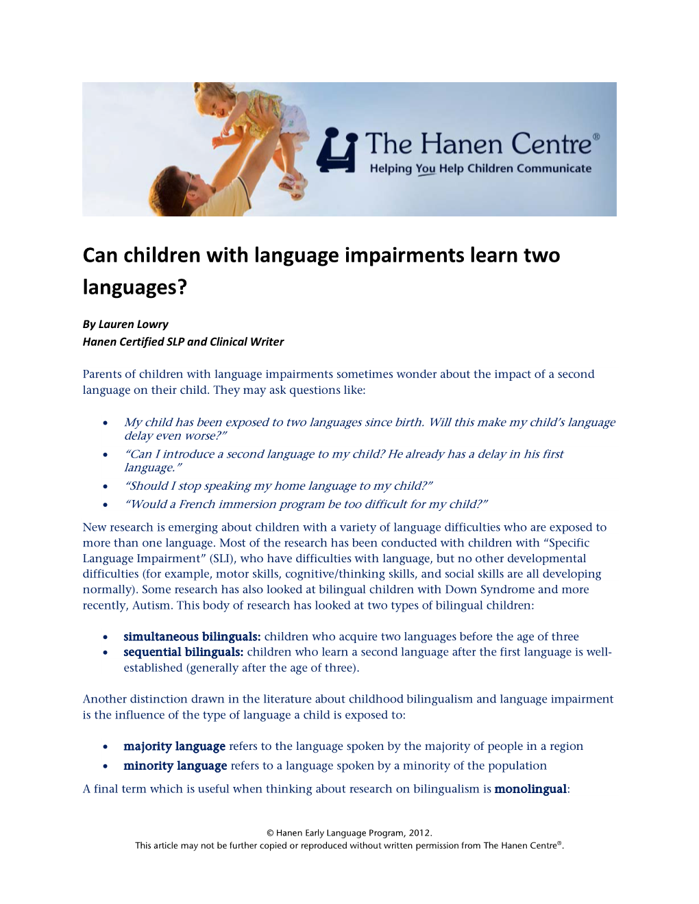 Can Children with Language Impairments Learn Two Languages?