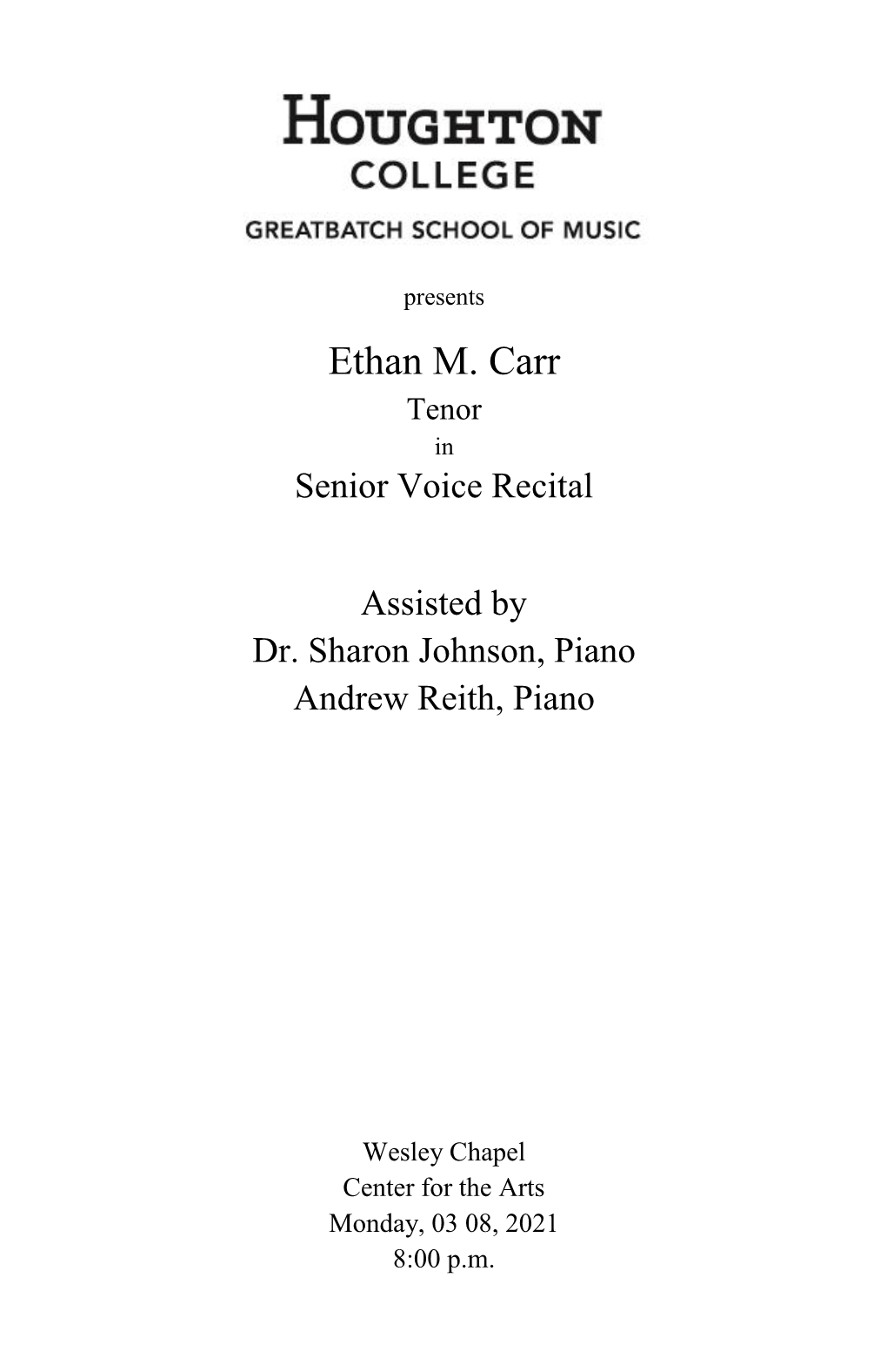 Ethan M. Carr Tenor in Senior Voice Recital