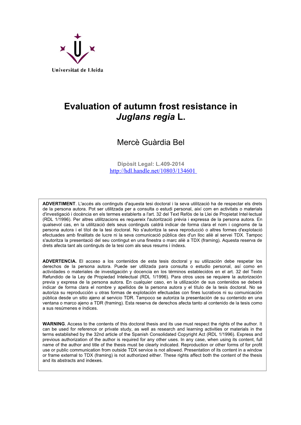 Evaluation of Autumn Frost Resistance in Juglans Regia L