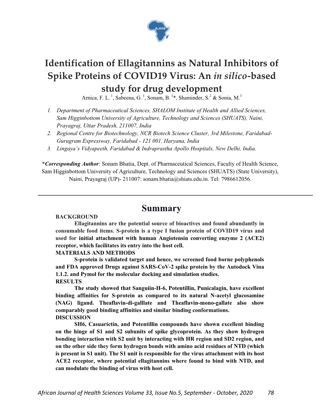 Identification of Ellagitannins As Natural Inhibitors of Spike Proteins of COVID19 Virus: an in Silico-Based Study for Drug Development Arnica, F