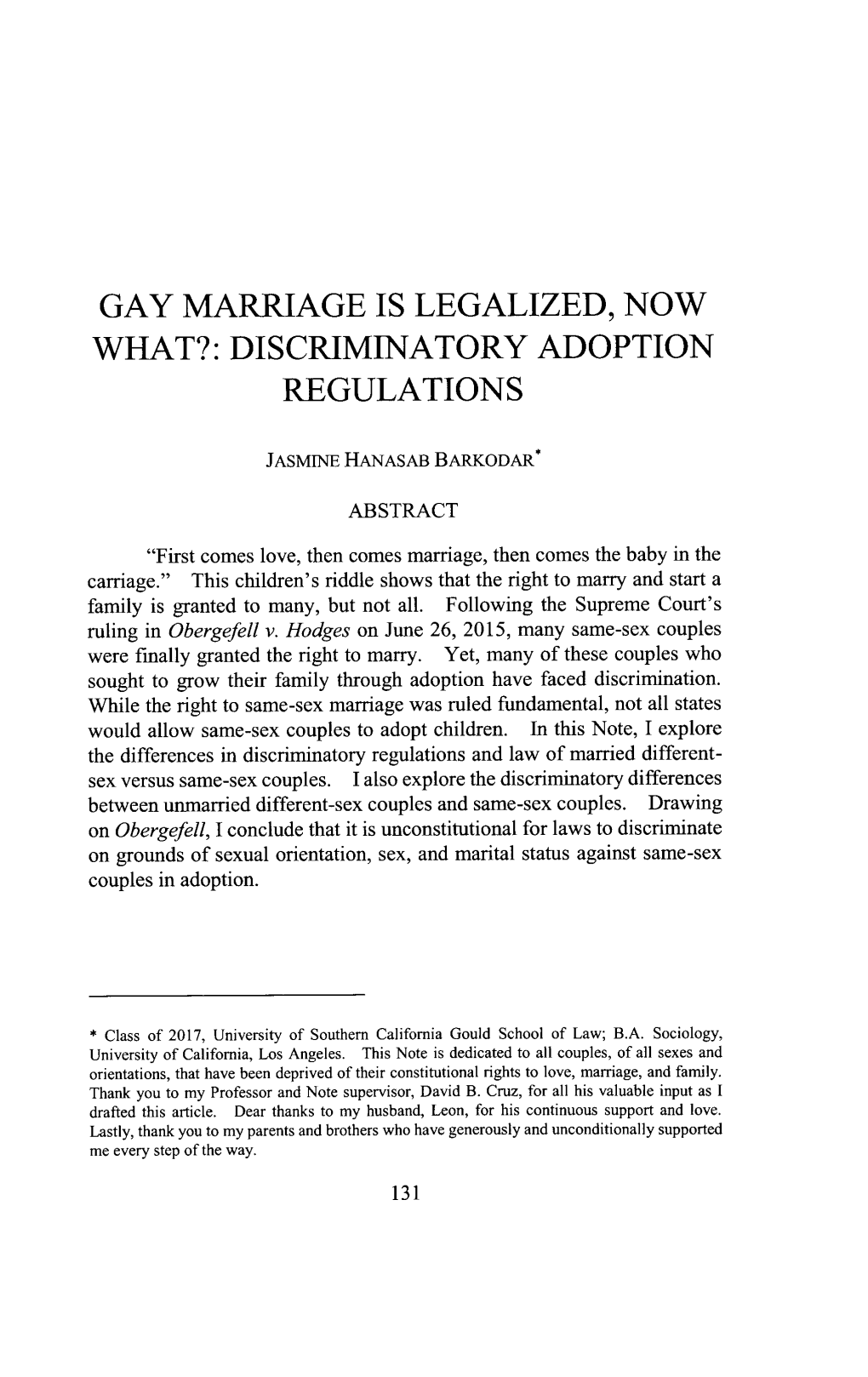 Gay Marriage Is Legalized, Now What?: Discriminatory Adoption Regulations