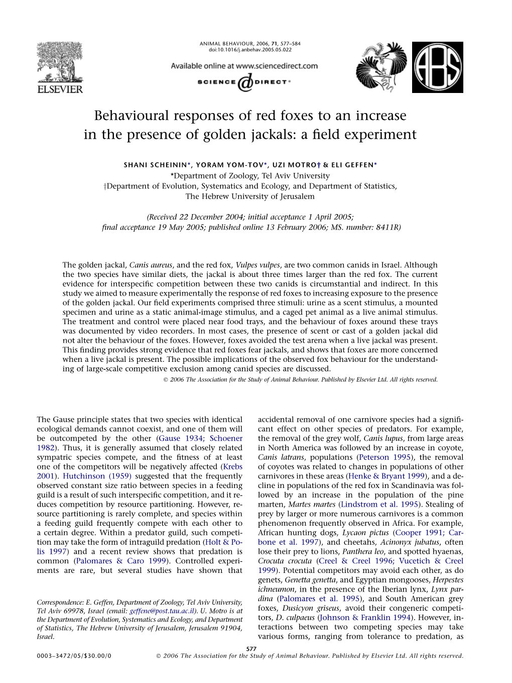 Behavioural Responses of Red Foxes to an Increase in the Presence of Golden Jackals: a ﬁeld Experiment