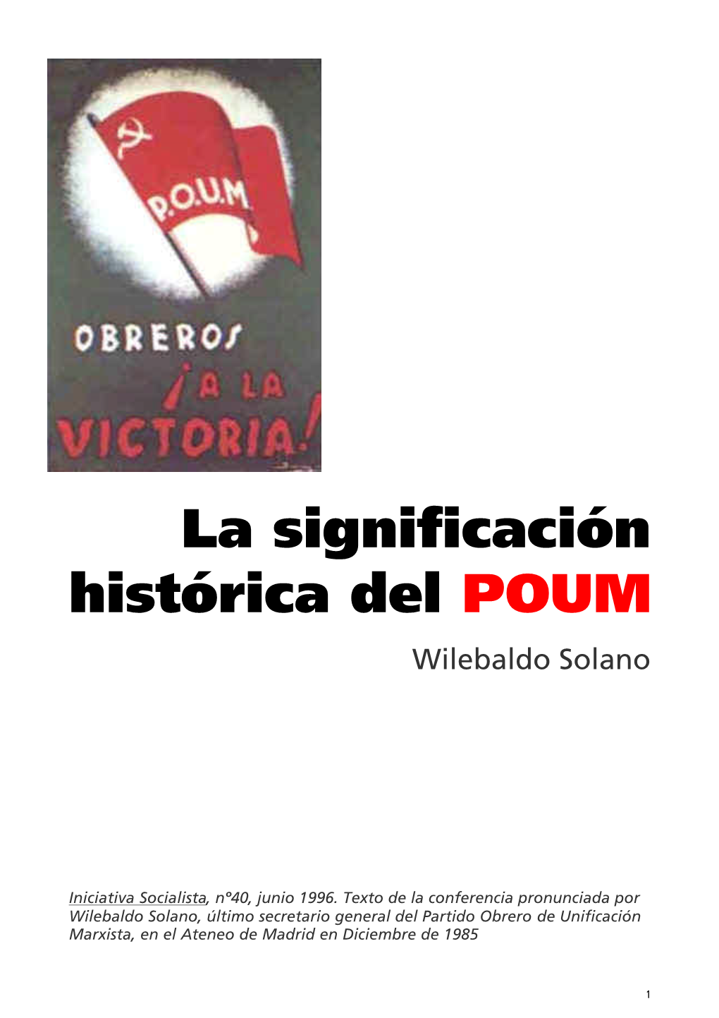 La Significación Histórica Del POUM Wilebaldo Solano