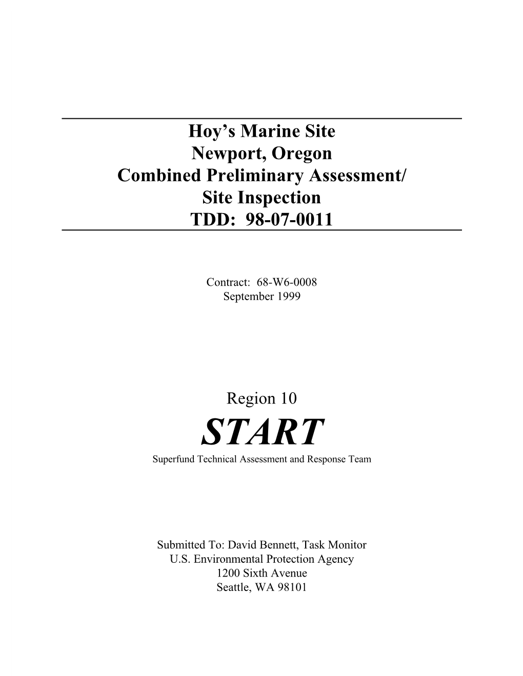 Hoy's Marine Site Newport, Oregon Combined Preliminary Assessment