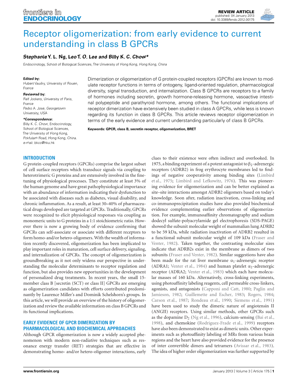 Receptor Oligomerization: from Early Evidence to Current Understanding in Class B Gpcrs