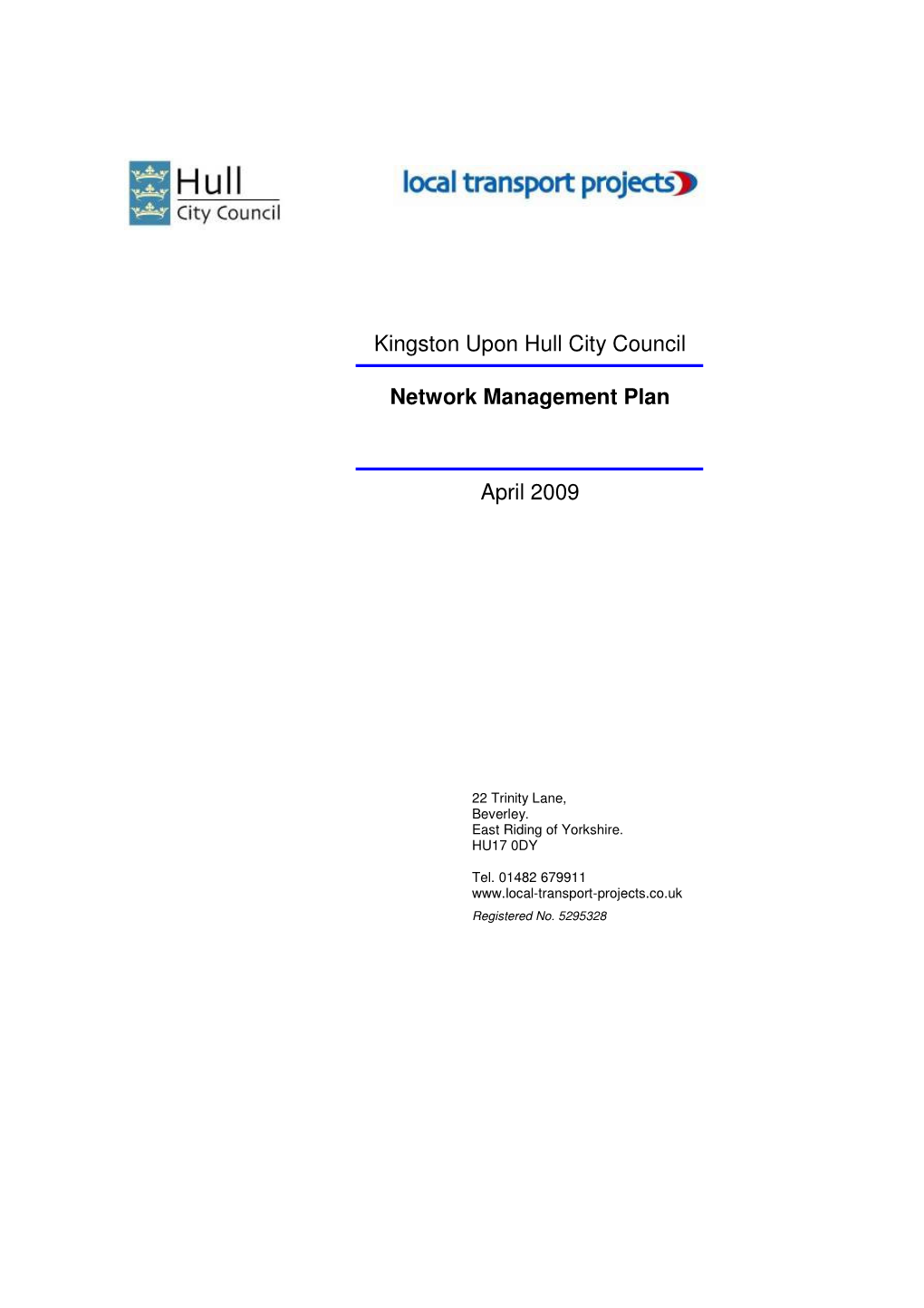 Kingston Upon Hull City Council Network Management Plan April 2009