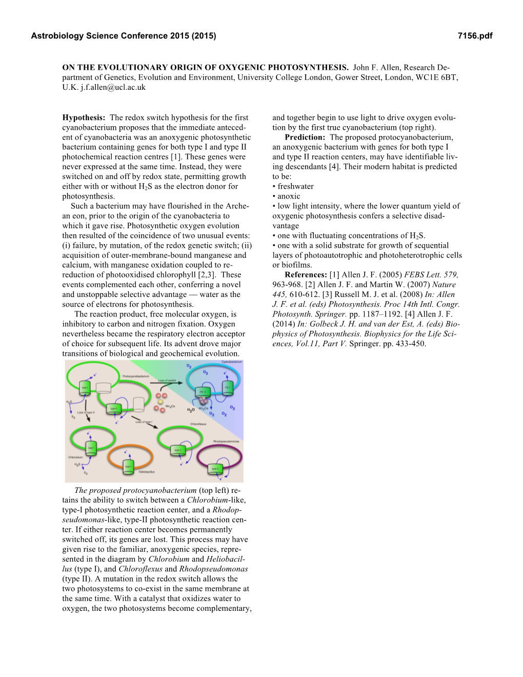 On the Evolutionary Origin of Oxygenic Photosynthesis