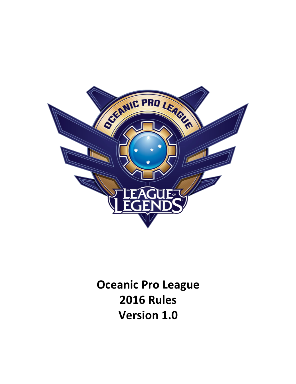 Oceanic Pro League 2016 Rules Version 1.0