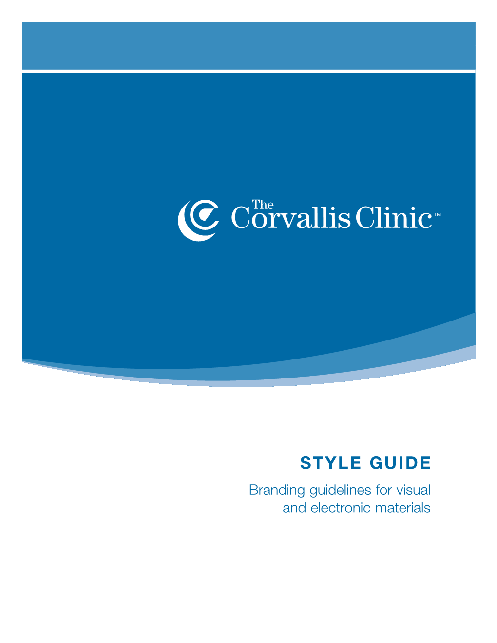 The Corvallis Clinic Style Guide