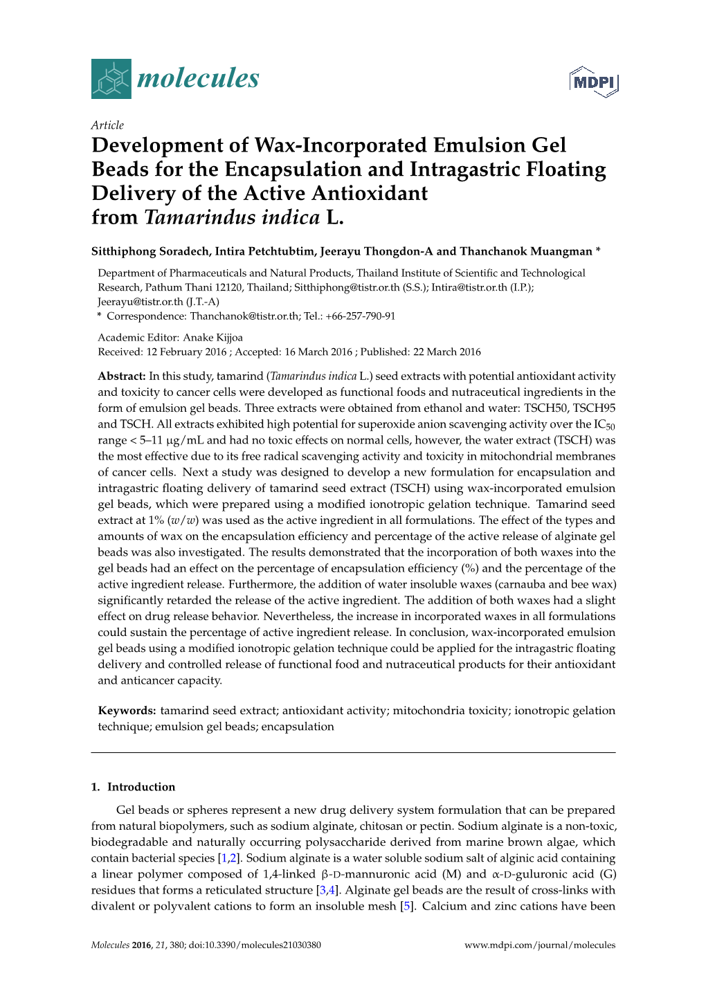 Development of Wax-Incorporated Emulsion Gel Beads for the Encapsulation and Intragastric Floating Delivery of the Active Antioxidant from Tamarindus Indica L