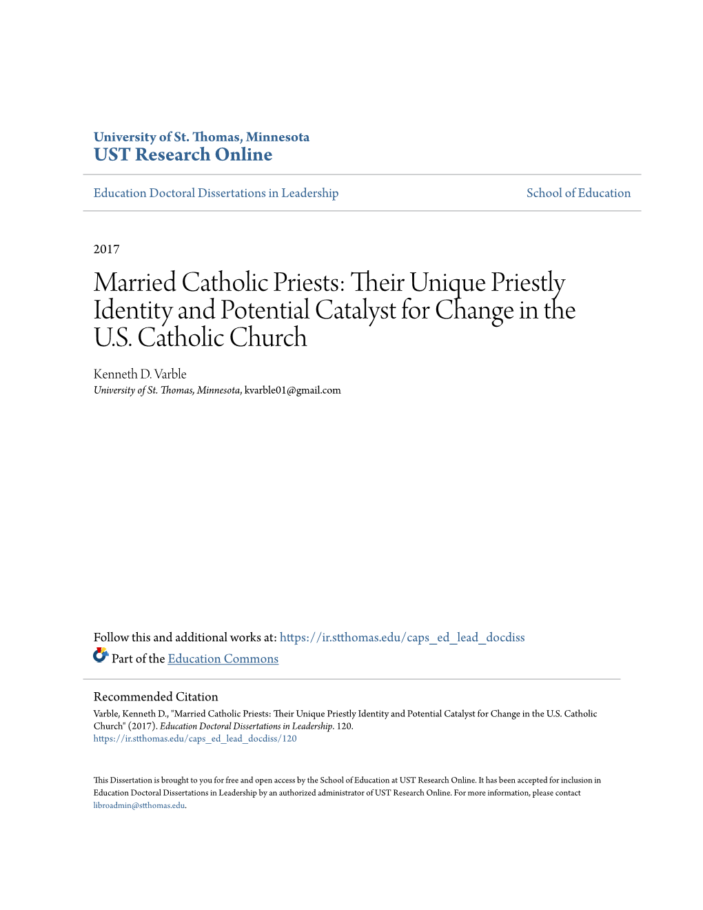 Married Catholic Priests: Their Niqueu Priestly Identity and Potential Catalyst for Change in the U.S