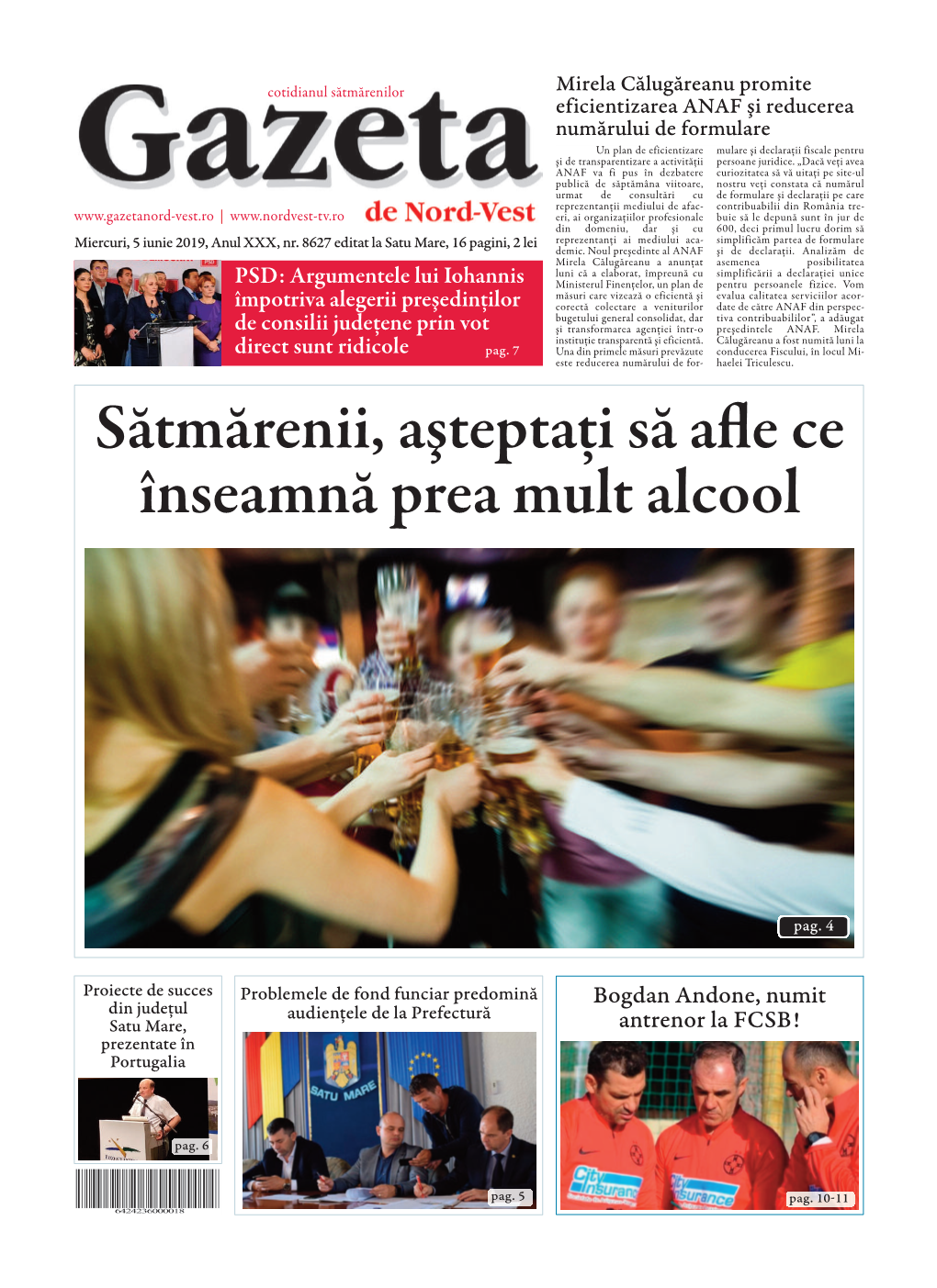 Sătmărenii, Aşteptaţi Să Afle Ce Înseamnă Prea Mult Alcool