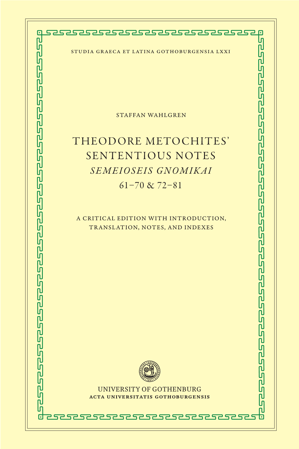 Theodore Metochites' Sententious Notes
