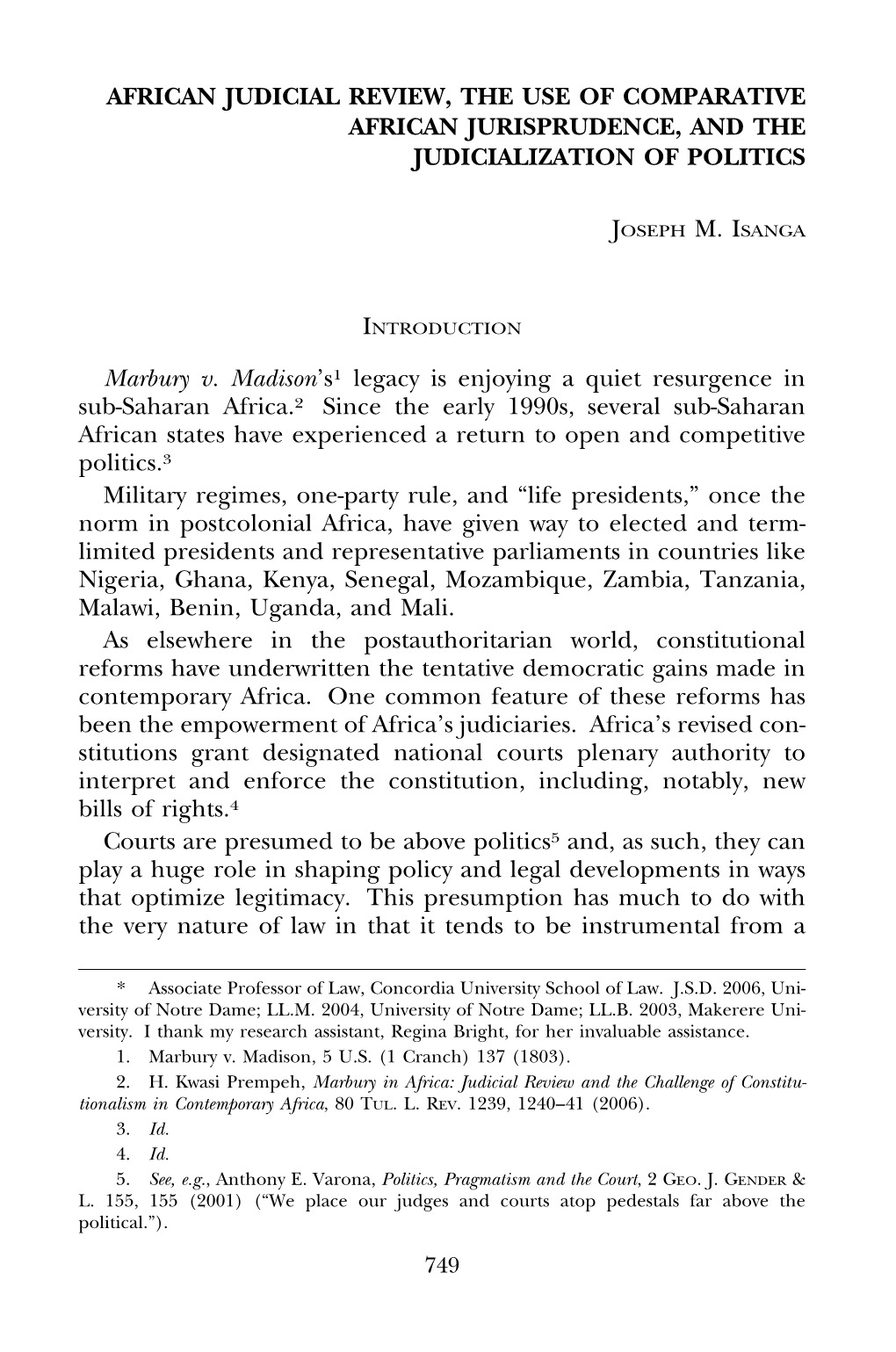 AFRICAN JUDICIAL REVIEW, the USE of COMPARATIVE AFRICAN JURISPRUDENCE, and the JUDICIALIZATION of POLITICS Marbury V. Madison'