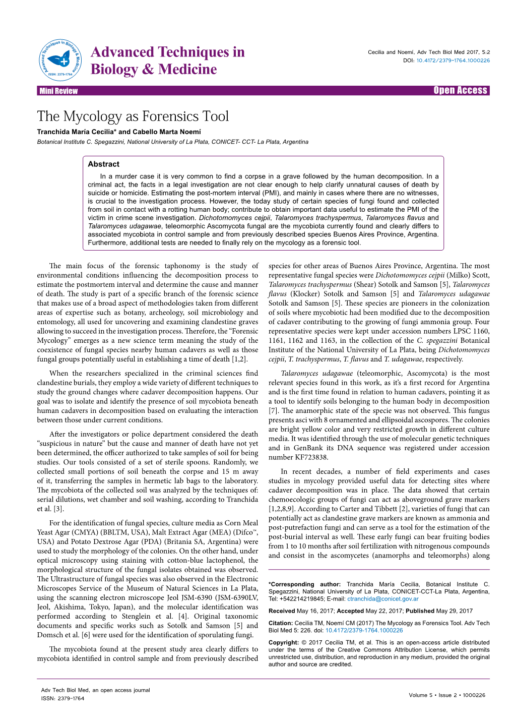 The Mycology As Forensics Tool Tranchida María Cecilia* and Cabello Marta Noemí Botanical Institute C