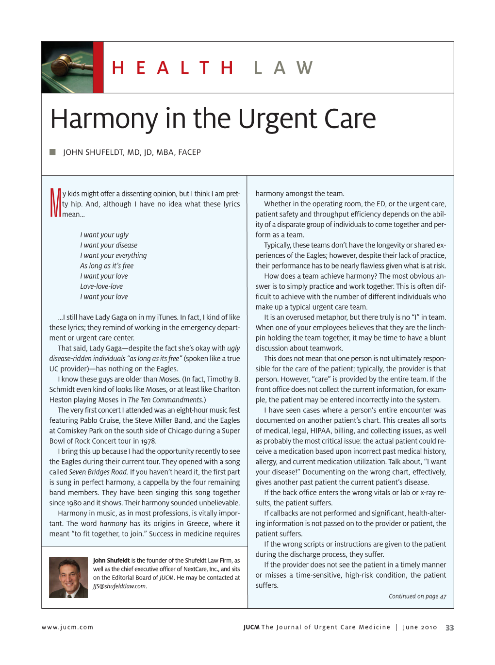 Harmony in the Urgent Care