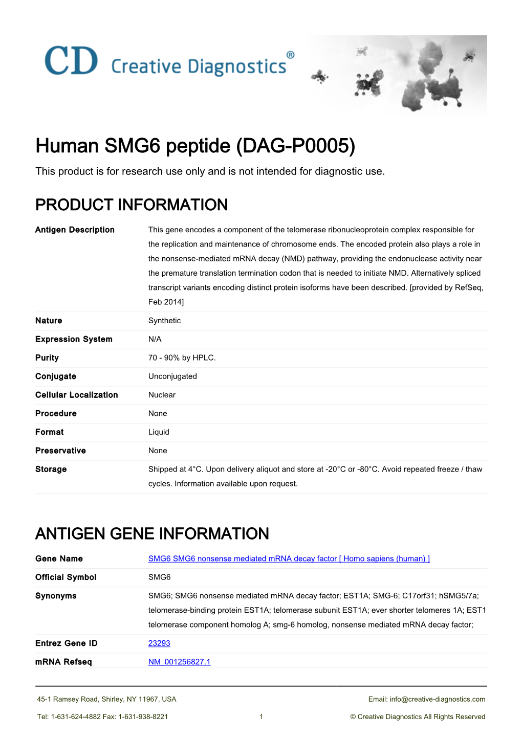 Human SMG6 Peptide (DAG-P0005) This Product Is for Research Use Only and Is Not Intended for Diagnostic Use