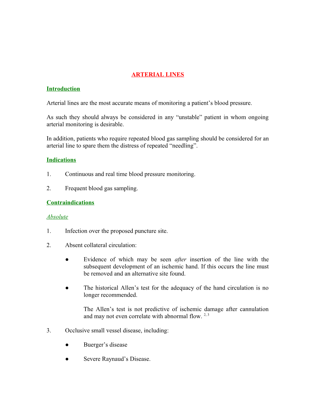 Arterial Lines Are the Most Accurate Means of Monitoring a Patient S Blood Pressure