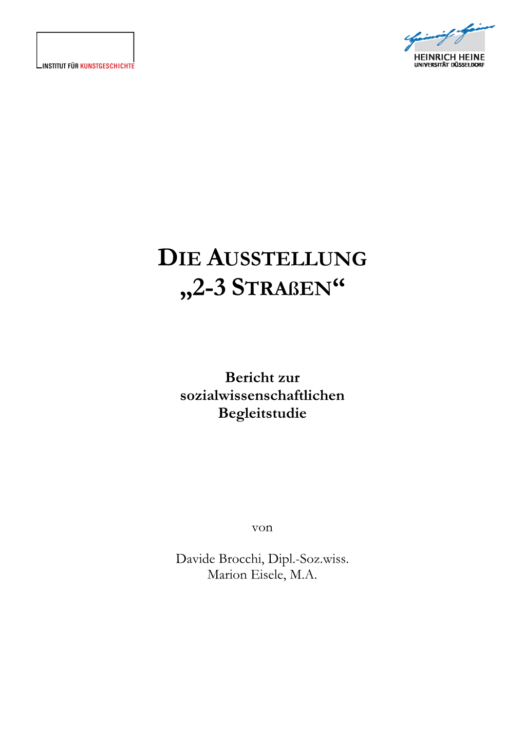 Die Ausstellung 2-3 Straßen/RUHR.2010