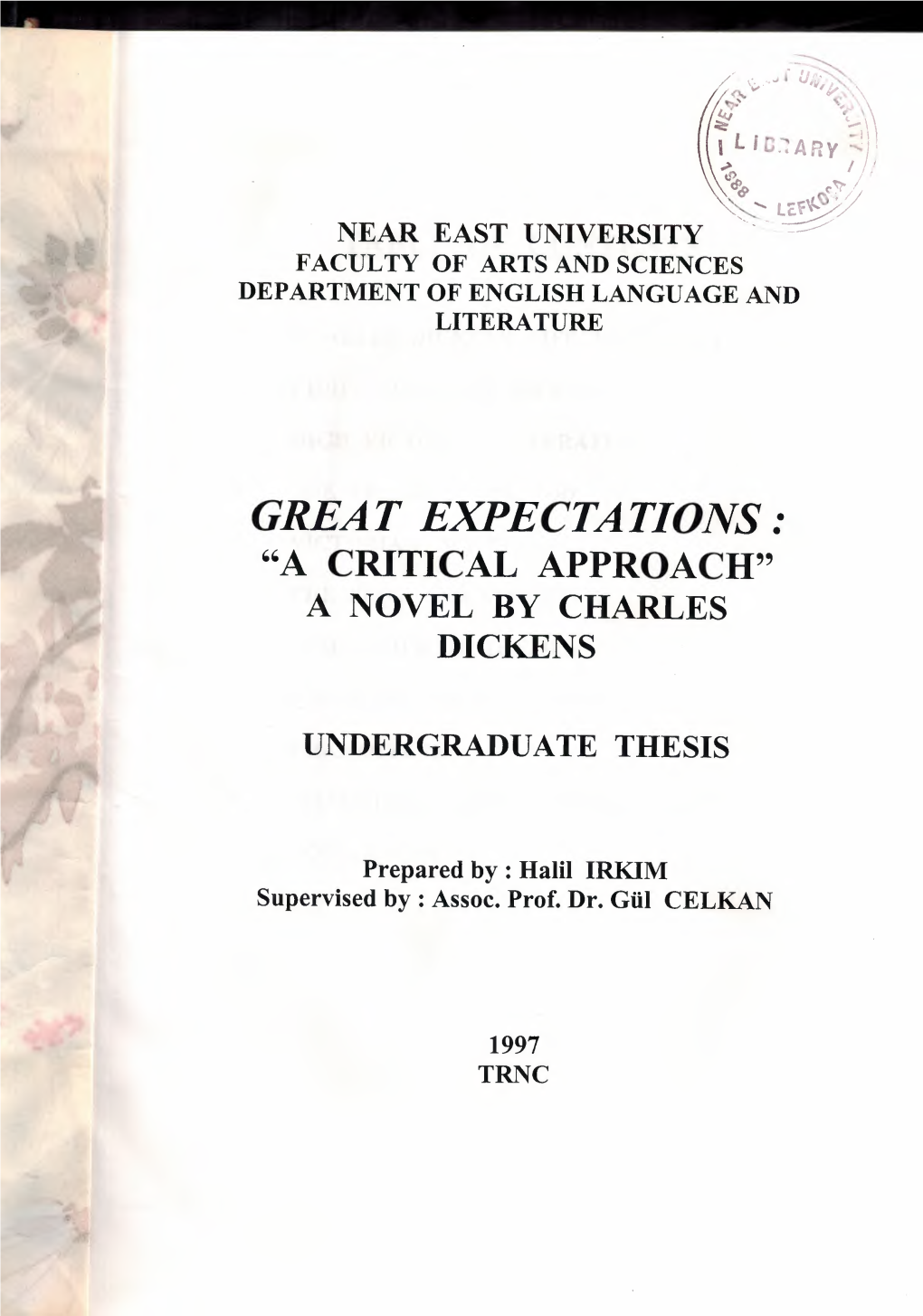 Great Expectations: "A Critical Approach" a Novel by Charles Dickens