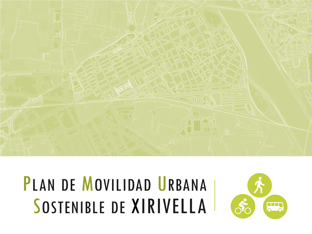 Plan De Movilidad Urbana Sostenible De Xirivella 5 2 ¿Qué Es Un Pmus?