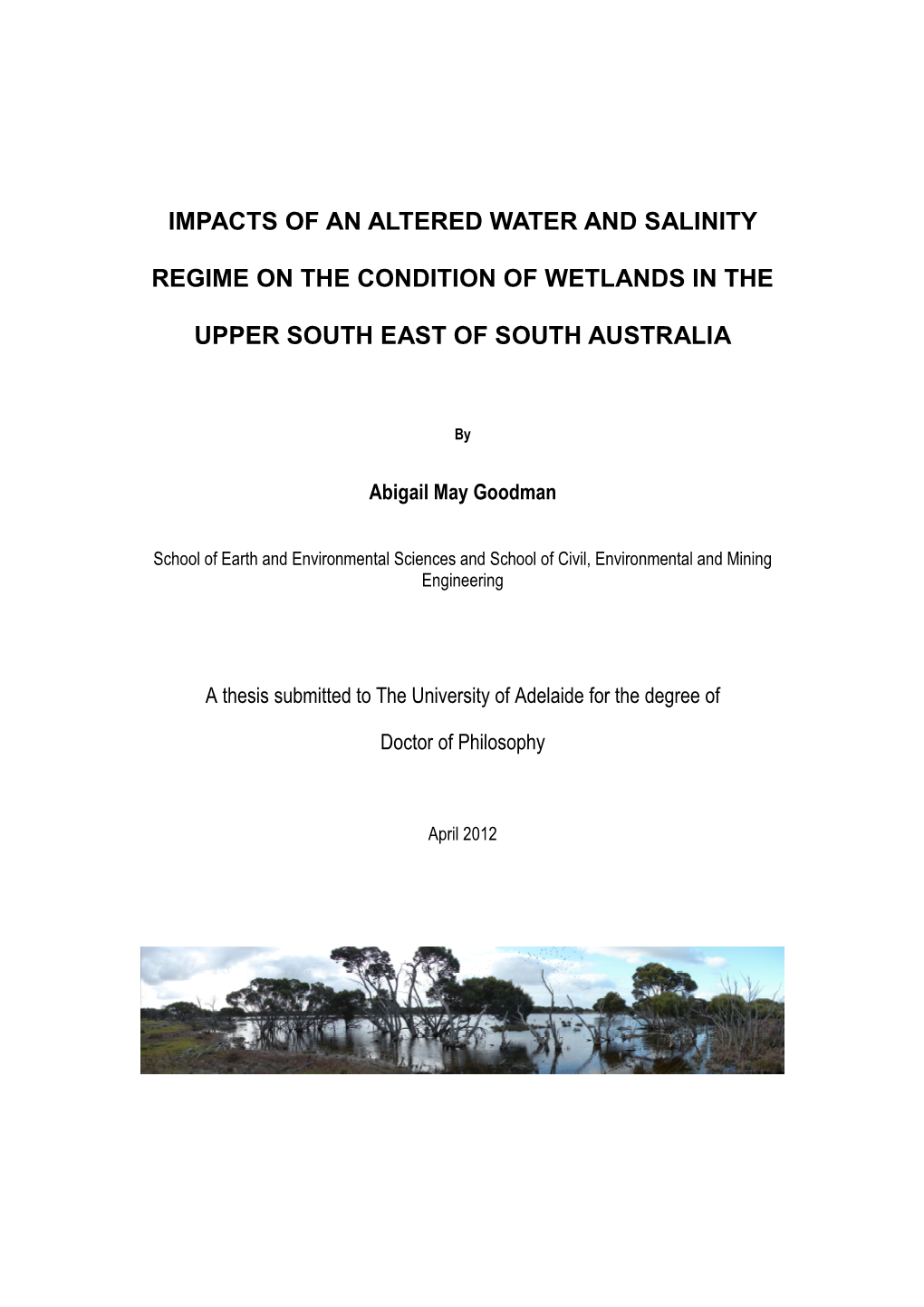 Impacts of an Altered Water and Salinity Regime on the Condition of Wetlands in the Upper South East of South Australia