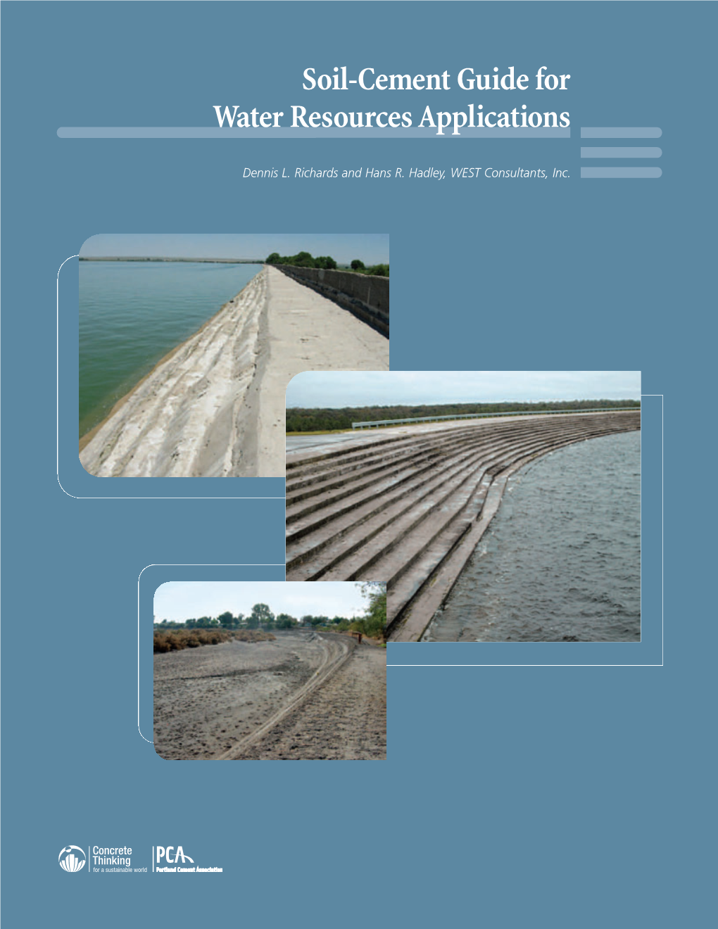 Soil-Cement Guide for Water Resources Applications