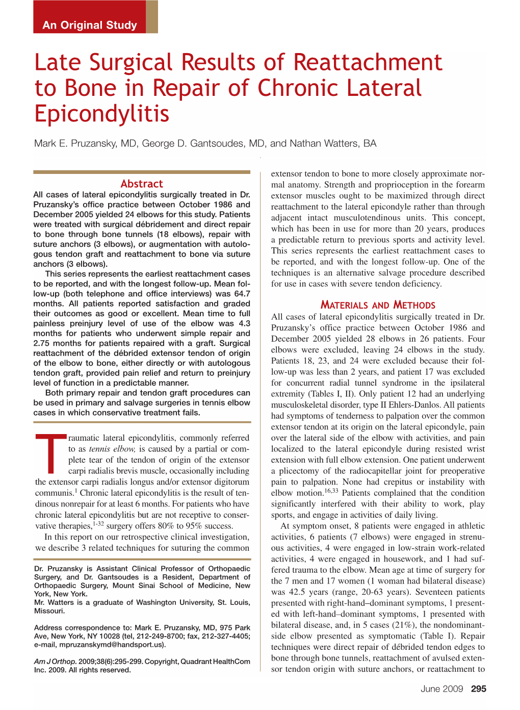 Late Surgical Results of Reattachment to Bone in Repair of Chronic Lateral Epicondylitis