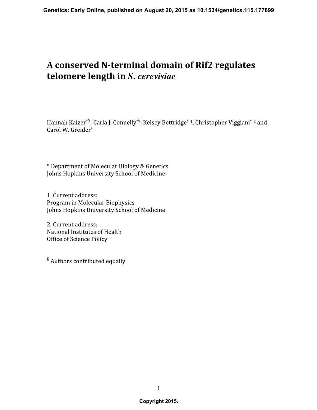 Terminal Domain of Rif2 Regulates Telomere Length in S