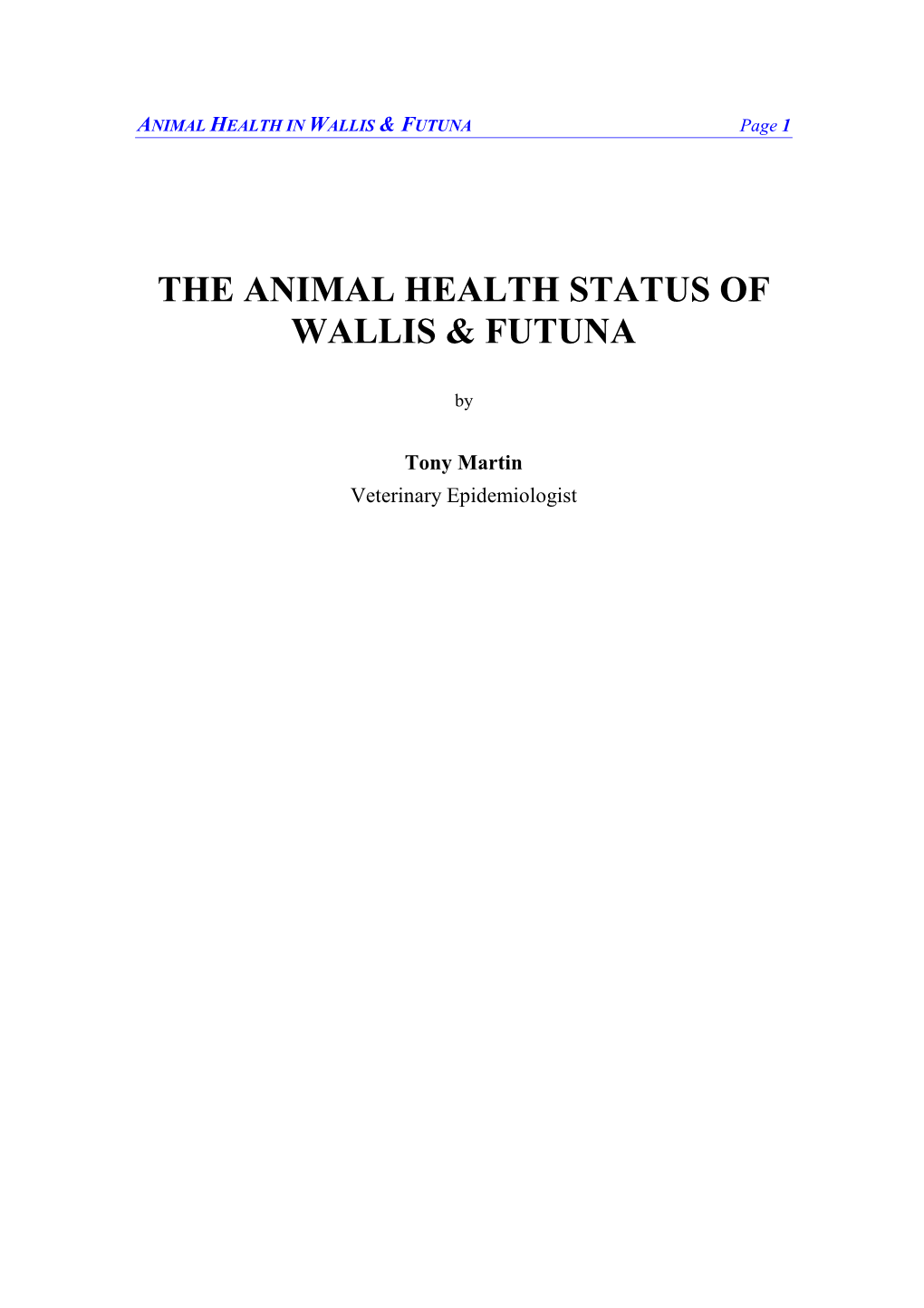 The Animal Health Status of Wallis & Futuna