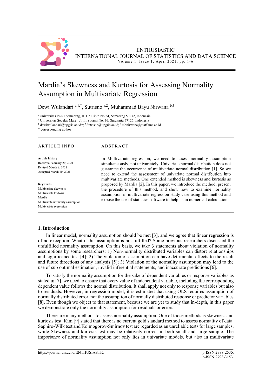 Mardia's Skewness and Kurtosis for Assessing Normality Assumption In