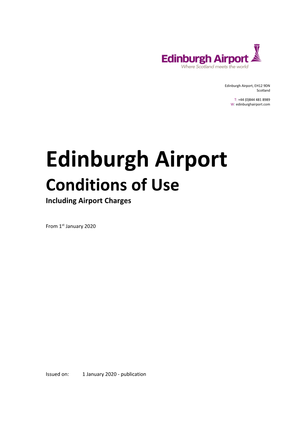 Edinburgh Airport, EH12 9DN Scotland