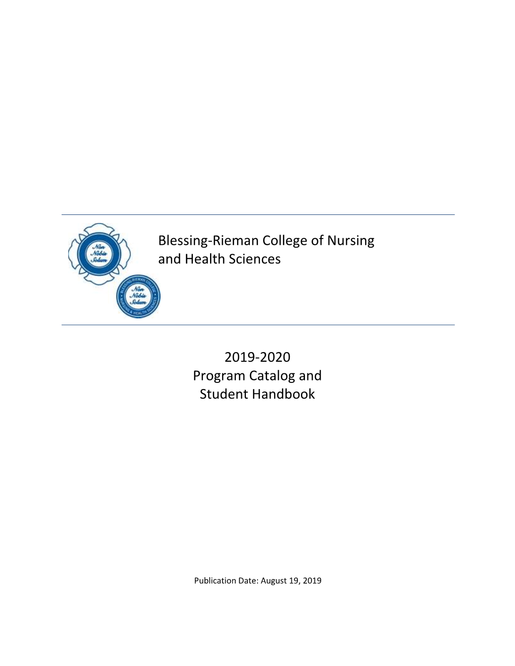 2019-2020 Program Catalog and Student Handbook Blessing