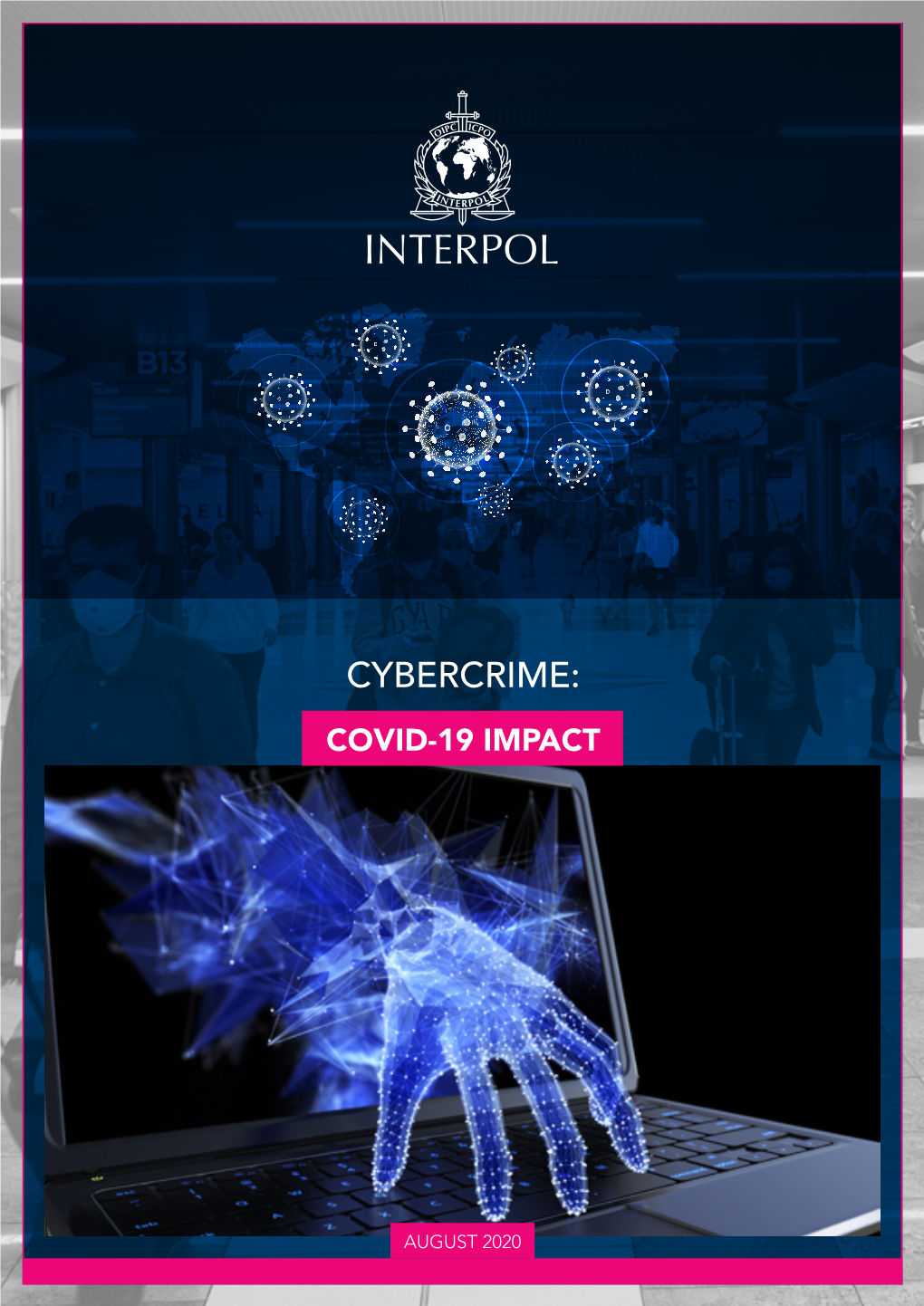 COVID-19 Cybercrime Analysis Report