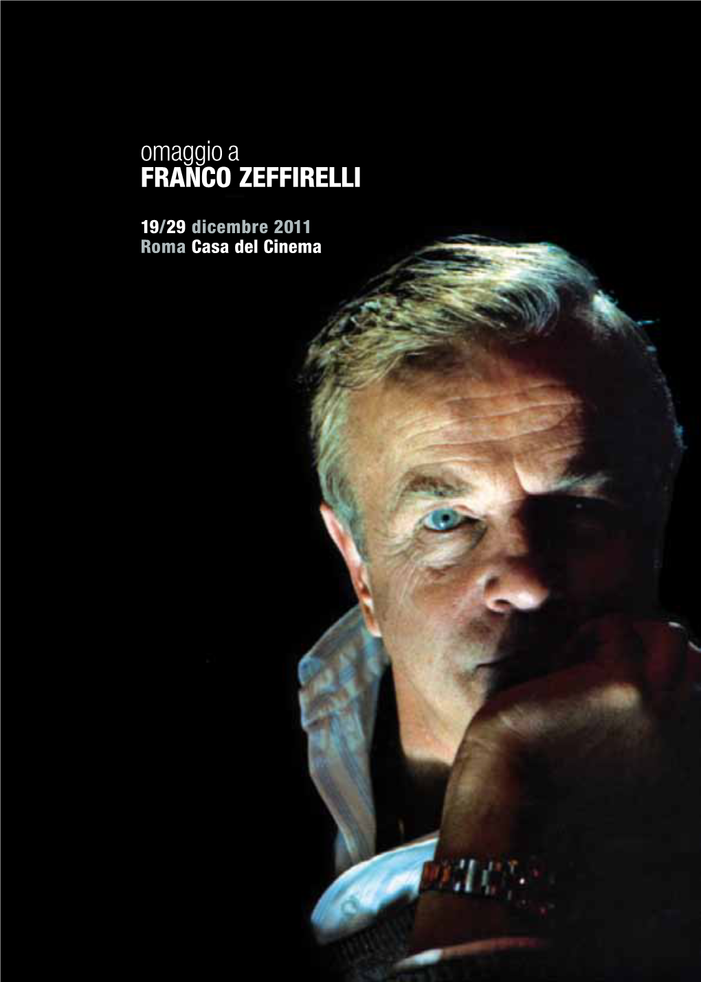 Omaggio a FRANCO ZEFFIRELLI