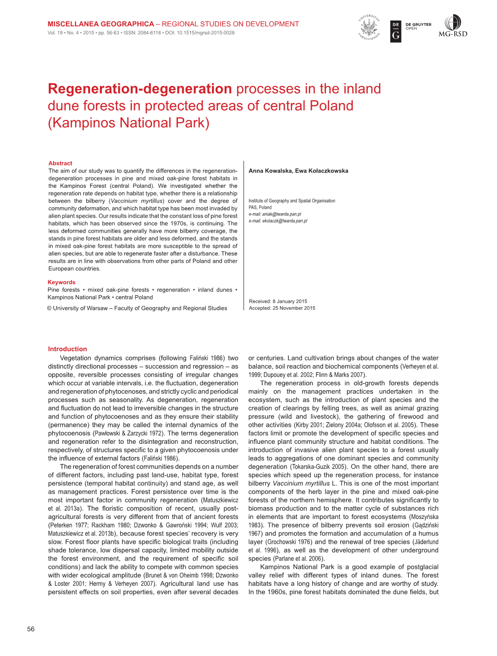 Regeneration-Degeneration Processes in the Inland Dune Forests in Protected Areas of Central Poland (Kampinos National Park)