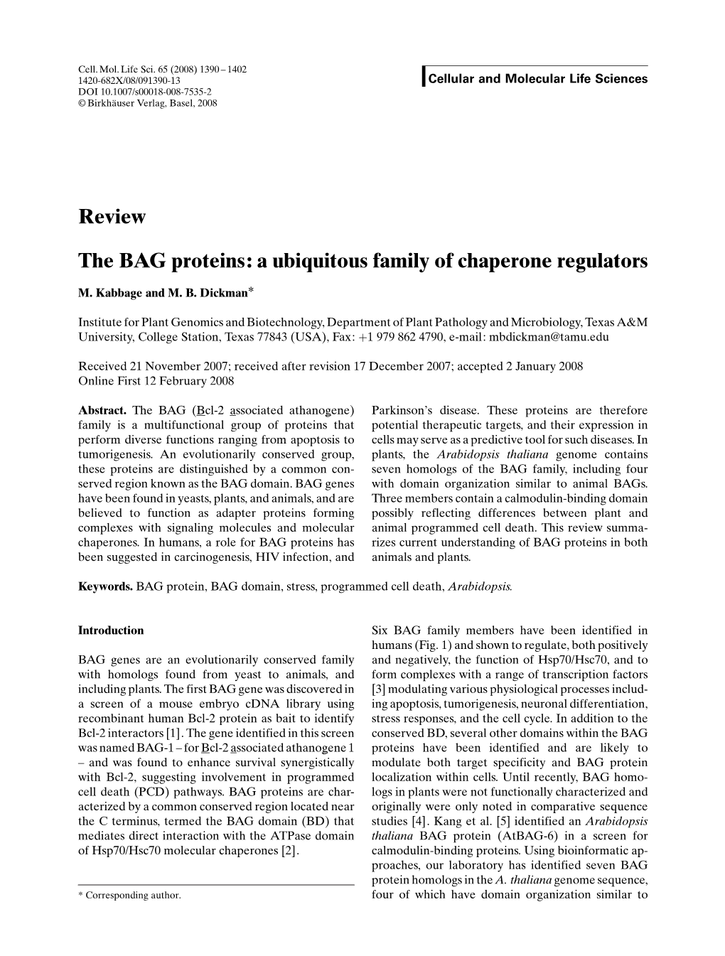 Review the BAG Proteins: a Ubiquitous Family of Chaperone
