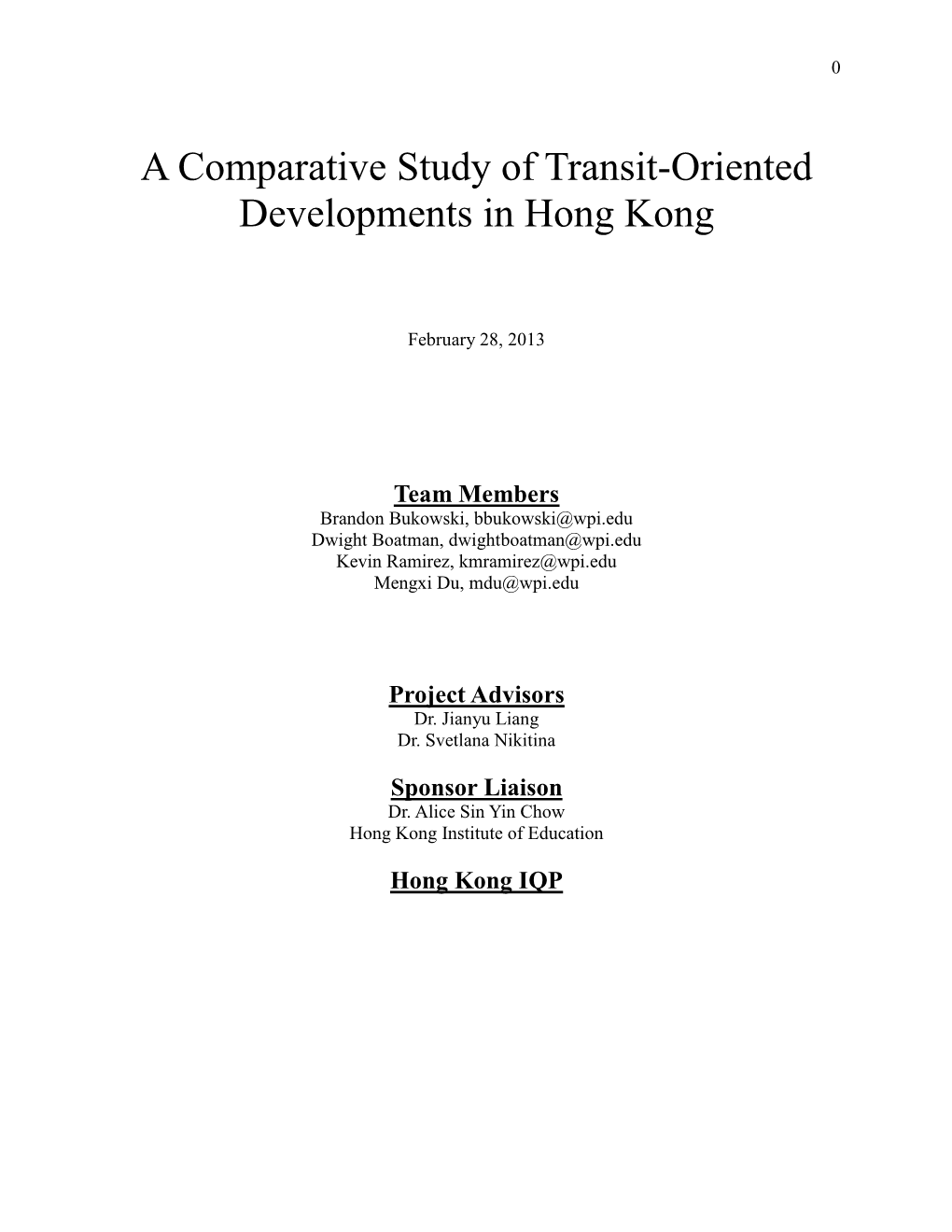 A Comparative Study of Transit-Oriented Developments in Hong Kong