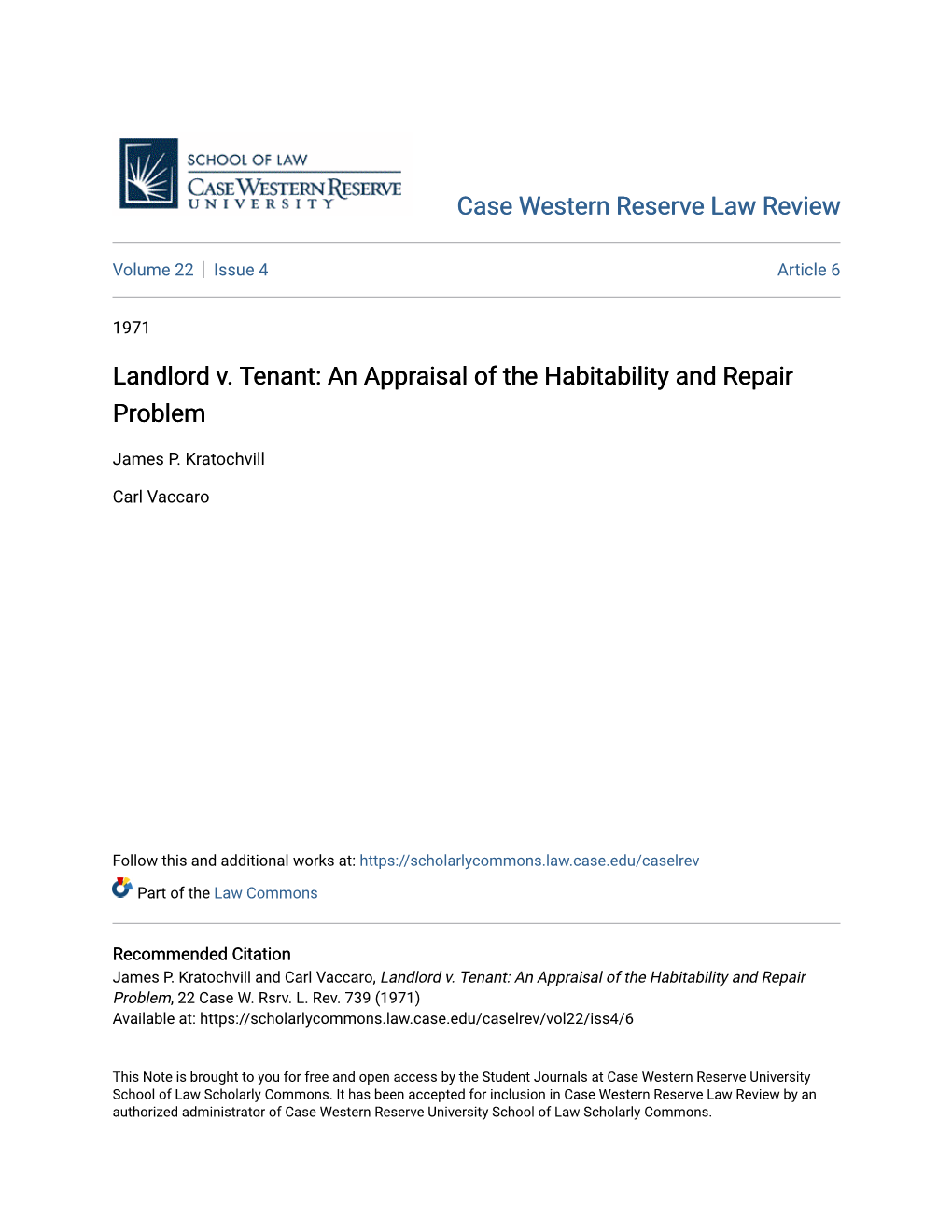 Landlord V. Tenant: an Appraisal of the Habitability and Repair Problem