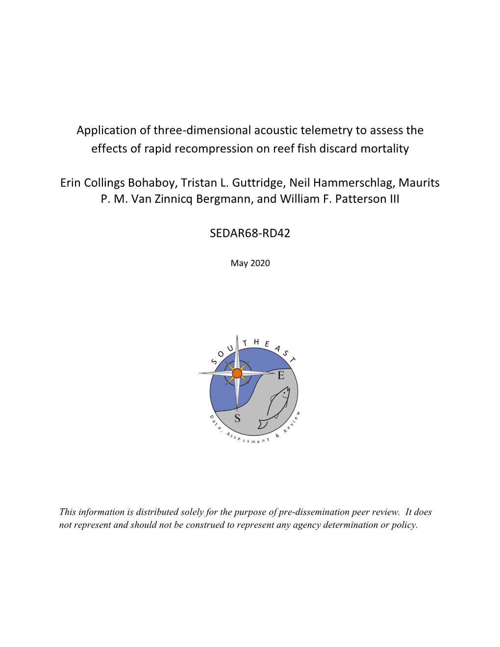 Application of Three-Dimensional Acoustic Telemetry to Assess the Effects of Rapid Recompression on Reef Fish Discard Mortality