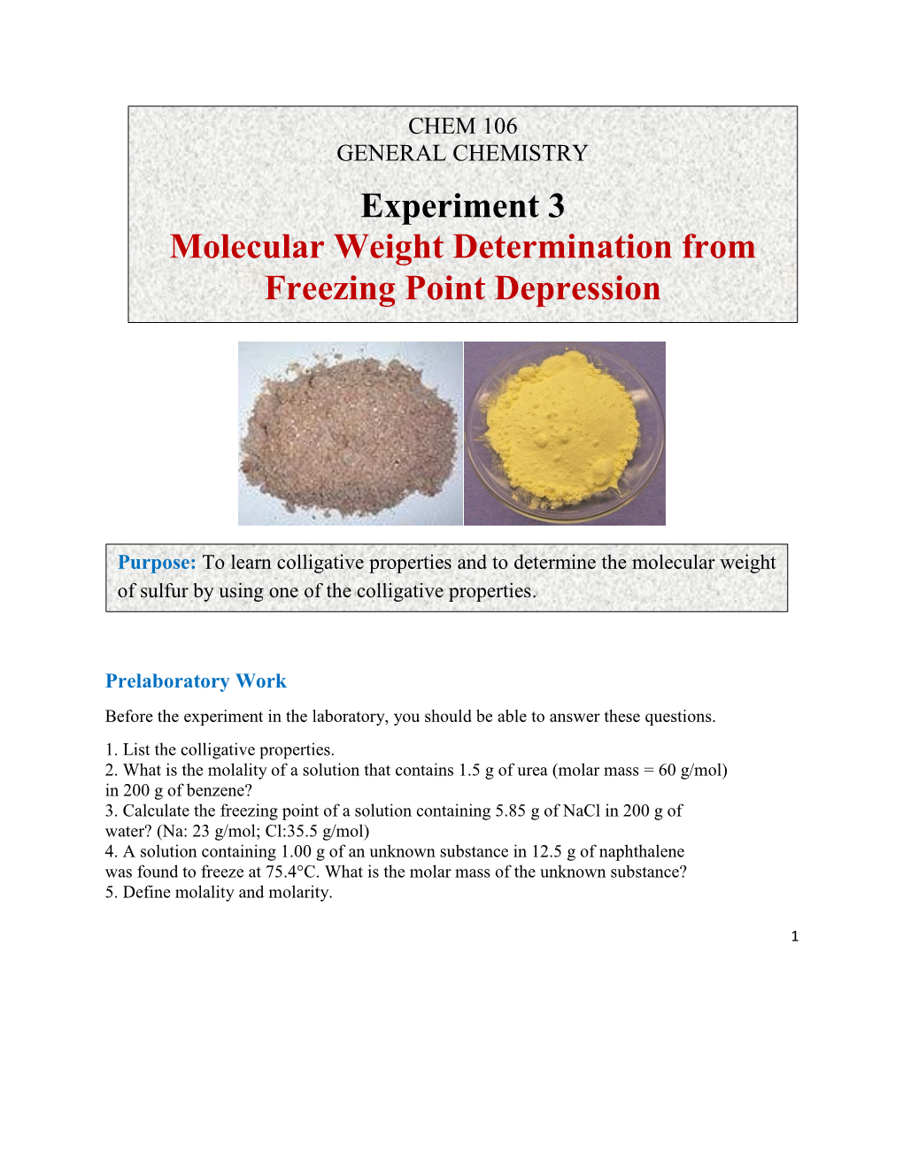 Molecular Weight Determination from Freezing Point Depression