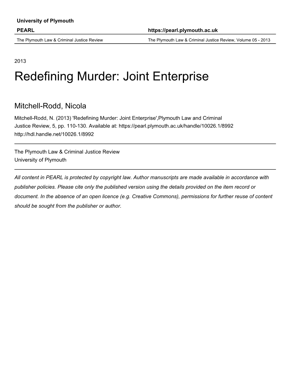 REDEFINING MURDER: JOINT ENTERPRISE Nicola Mitchell-Rodd