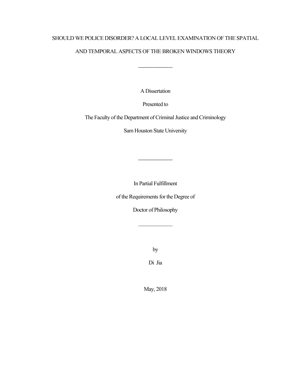 Should We Police Disorder? a Local Level Examination of the Spatial